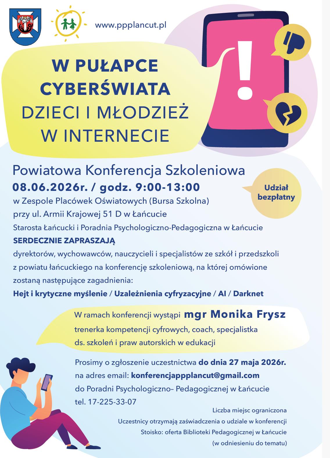 Plakat na konferncje powiatowa: W pułapce cyberświata